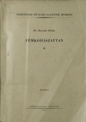 F�mkoh�szattan III. - Aluminiumkoh�szat, magn�ziumkoh�szat