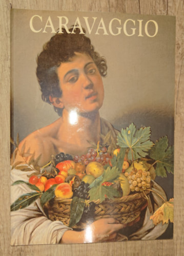 Andrea Pomella - Caravaggio - Die Wege der Kunst