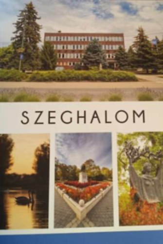 Szeghalom fotalbum
