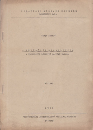 A replgp stabilitsa (A propulzit ltest hajtm hatsa)- kzirat