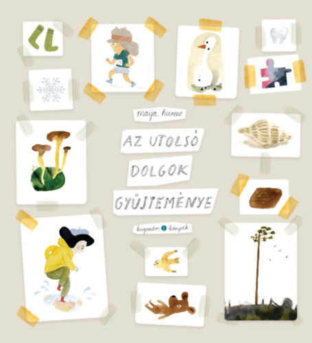 Maija Hurme - Az utols dolgok gyjtemnye