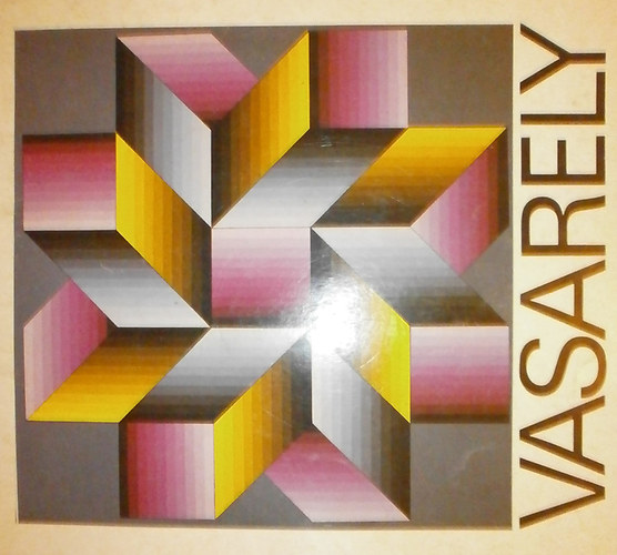 Cifka Ptern  (szerk.) - Vasarely (Szpmvszeti Mzeum 1982)