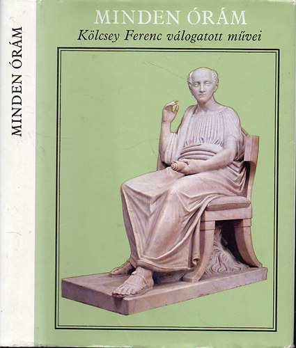 Minden �r�m (K�lcsey Ferenc v�logatott m�vei)