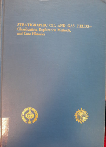 Stratigraphic Oil and Gas Fields