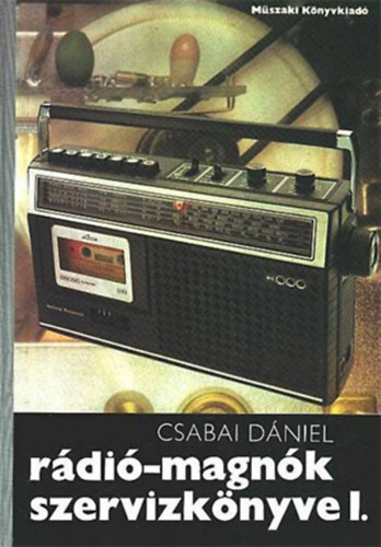 Csabai Dniel - Rdi-magnk szervizknyve I.