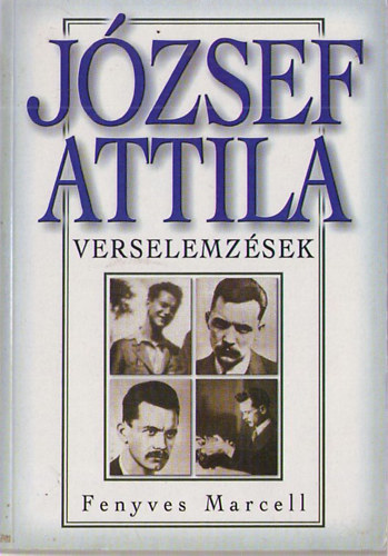 Fenyves Marcell - Jzsef Attila verselemzsek