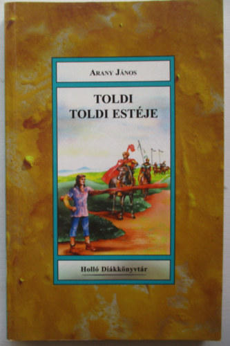 Toldi - Toldi est�je