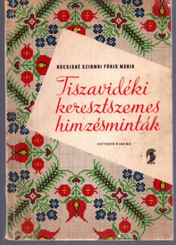 Tiszavidki keresztszemes hmzsmintk