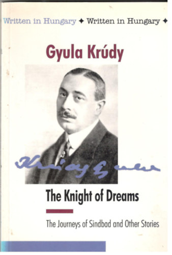 Kr�dy Gyula - The Knight of Dreams