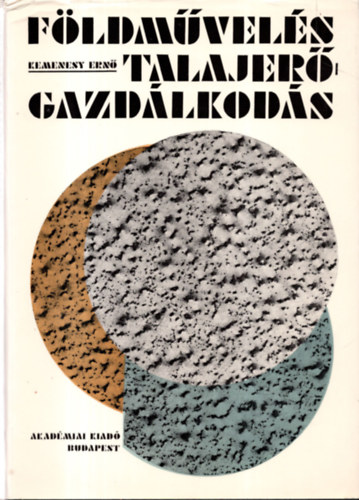 F�ldm�vel�s - Talajer�gazd�lkod�s