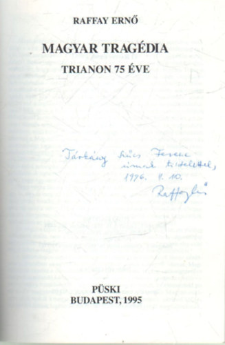 Raffay Ern - Magyar tragdia - Trianon 75 ve