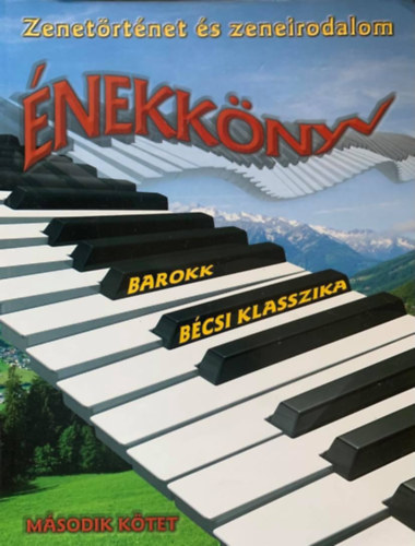 nekknyv - Barokk, bcsi klasszika (Zenetrtnet s zeneirodalom - Msodik ktet)