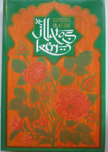 Muhammad An-Nefzawi - Az illatos kert
