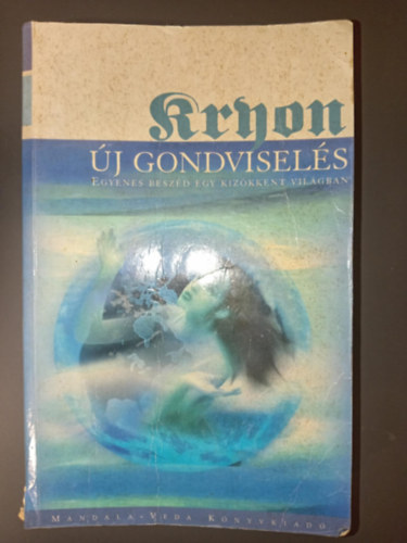 Kryon X. - j gondvisels - Kryon tantsa X.