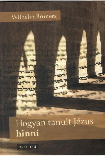 Hogyan tanult Jzus hinni