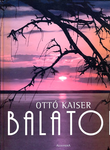 Ott� Kaiser - Balaton (Kaiser)