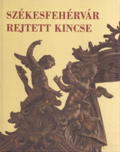 Szkesfehrvr rejtett kincse- A Nepomuki Szent Jnos-templom rokok sekrestyje