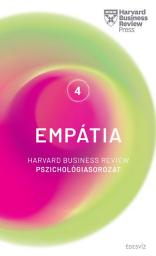 Harvard sorozat 4. Emptia - Harvard Business Review pszicholgiasorozat 4.