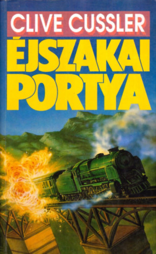 Clive Cussler - jszakai portya + Emeld ki a Titanicot! (2 ktet)