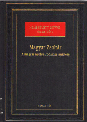 Magyar Zsoltr-a magyar nyelv irodalom szletse