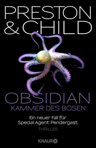 Obsidian - Kammer des B�sen: Ein neuer Fall f�r Special Agent Pendergast