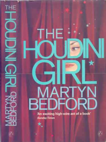 Martyn Bedford - The Houdini Girl