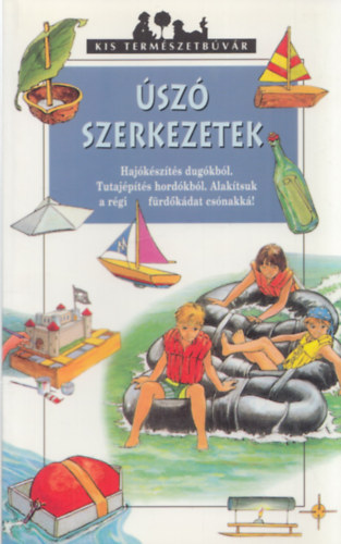 sz szerkezetek (Kis termszetbvr)