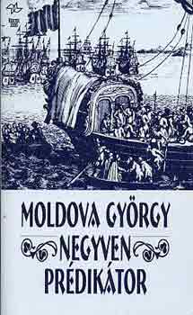 Moldova Gyrgy - Negyven prdiktor