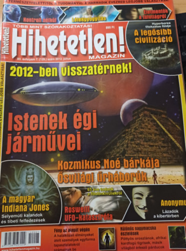 Hihetetlen! magazin - XII. �vfolyam 7. (129.) sz�m 2012. j�lius