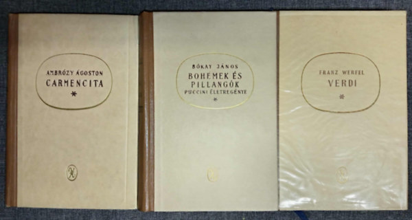 (3db) Zenet�rt�neti �letrajzi reg�ny: Carmenicta- egy remekm� buk�s�nak reg�nye / Boh�mek �s pillang�k - Puccini �letreg�nye / Verdi - az opera reg�nye