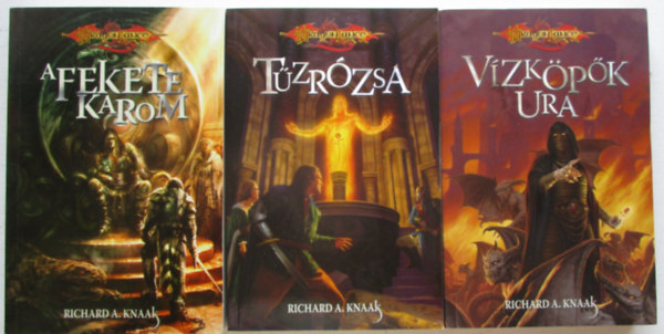 Ogre tit�nok 1-3. (A Fekete Karom, T�zr�zsa, V�zk�p�k Ura) / DragonLance