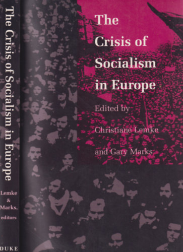 The Crisis of Socialism in Europe