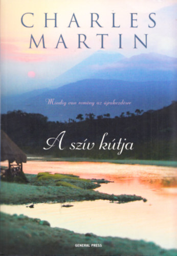 Charles Martin - A sz�v k�tja