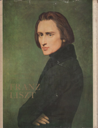 Franz Liszt - Biographie in bildern