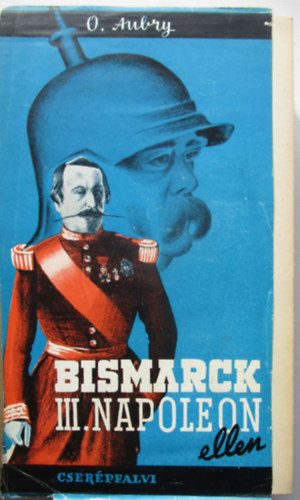 Bismarck III. Napoleon ellen