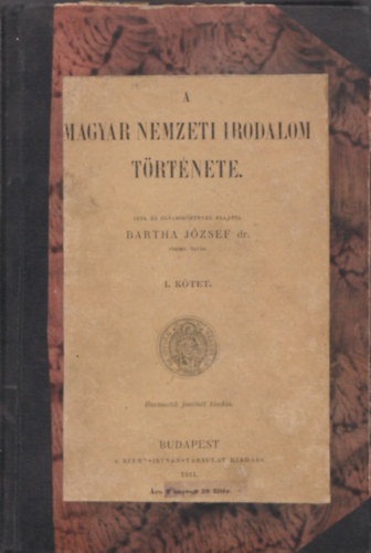 A magyar nemzeti irodalom trtnete I. ktet