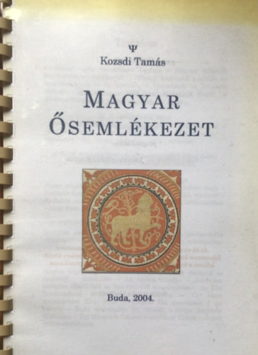 Kozsdi Tam�s - Magyar �seml�kezet