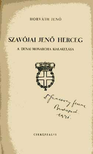 Szavjai Jen herceg (A dunai Monarchia kialakulsa)