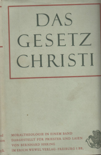 Bernhard Hring - Das Gesetz Christi