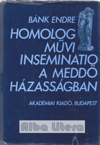 Homolog m�vi inseminatio a medd� h�zass�gban