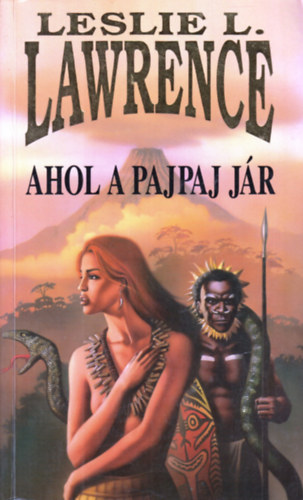 Leslie L. Lawrence - Ahol a pajpaj jr