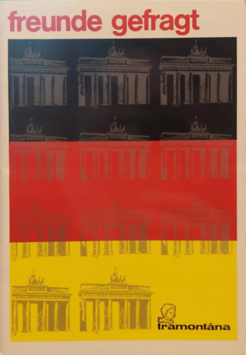 Friss P�ter  (szerk.) - Freunde gefragt