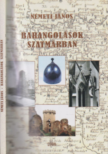 Barangolsok Szatmrban