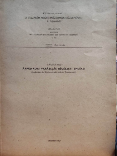 rpd-kori varzsls rgszeti emlkei - A Veszprm Megyei Mzeumok-kzlemnyei 6. ktetbl