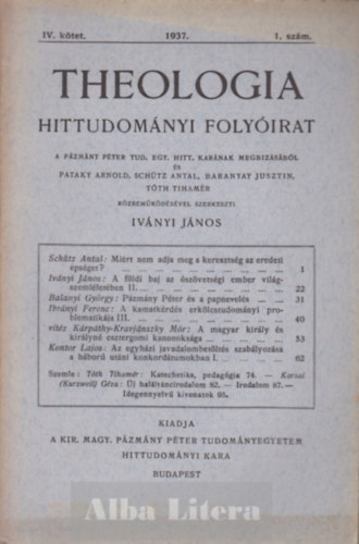 Theologia hittudomnyi folyirat IV. ktet 1937. 1. szm