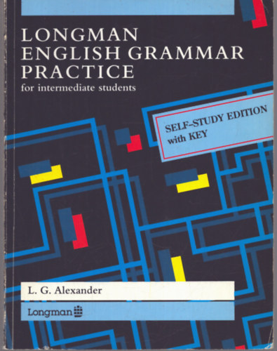Longman english grammar practice for intermediate students