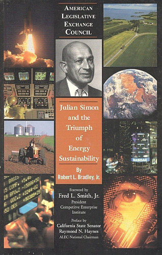 Fred L. Smith Jr. - Julian Simon and the Triumph of Energy Sustainability