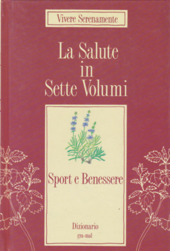 Port e Benessere (Sport s kikapcsolds - olasz nyelv)