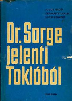 Dr. Sorge jelenti Tokibl