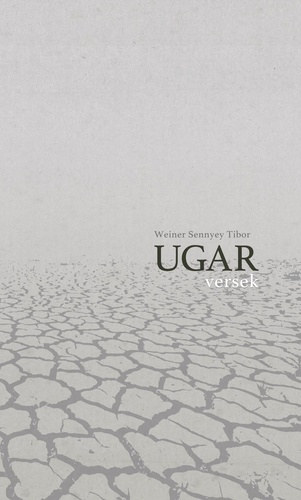 Weiner Sennyey Tibor - Ugar - Versek